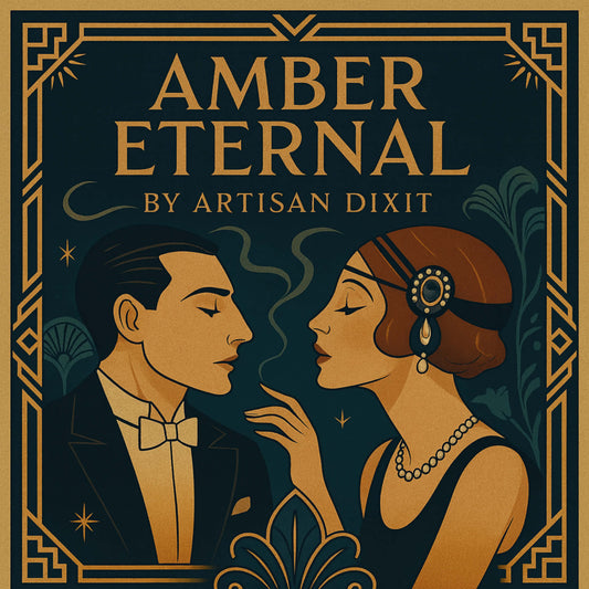 Amber Eternal (Artisan Dixit)
